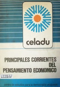 Principales corrientes del pensamiento económico