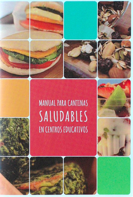 Manual para cantinas saludables en centros educativos