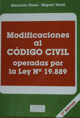 Modificaciones al Código Civil operadas por la Ley Nº 19.889