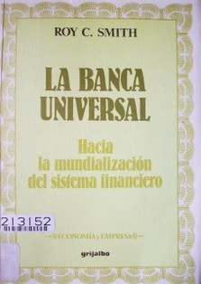 La banca universal : hacia la mundialización del sistema financiero