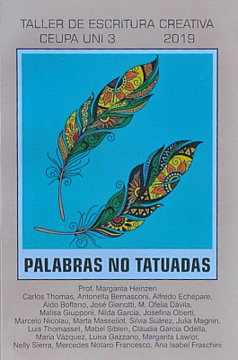 Palabras no tatuadas : taller de escritura creativa CEUPA 2019