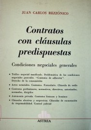 Contratos con cláusulas predispuestas : condiciones negociales generales