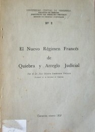 El nuevo régimen francés de quiebra y arreglo judicial