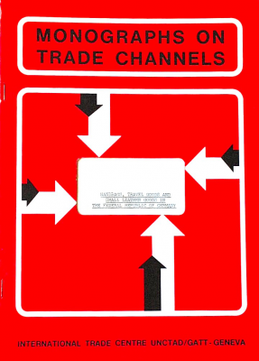 Monograph on trade channels : Handbags, travel goods and small leather goods in the Federal Republic of Germany