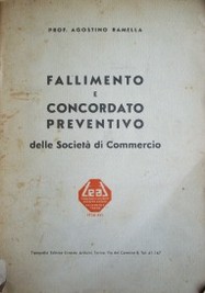 Fallimento e concordato preventivo delle Società di Commercio