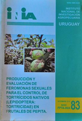 Producción y evaluación de feromonas sexuales para el control de tortrícidos nativos (Lepidoptera : Tortricidae) en frutales de pepita