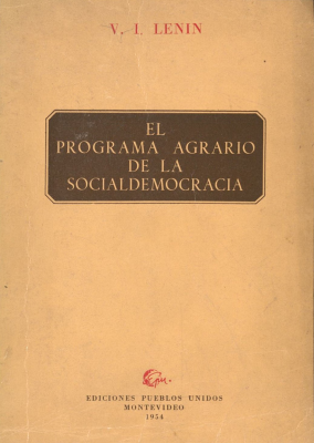 El programa agrario de la socialdemocracia en la primera revolución Rusa de 1905 - 1907