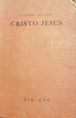 Cristo Jesús : su vida según los documentos más modernos