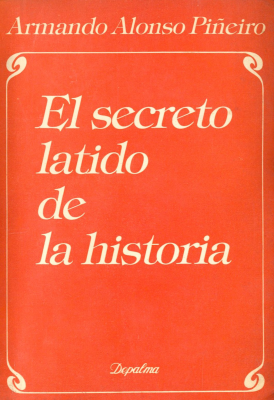 El secreto latido de la historia