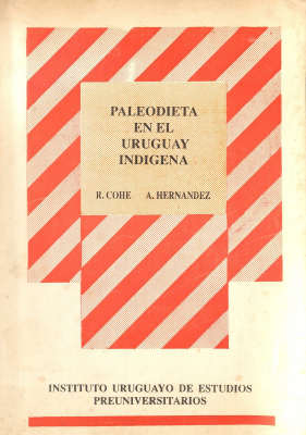 Paleodieta en el Uruguay Indigena