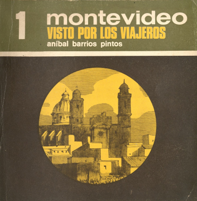 Montevideo : visto por los viajeros