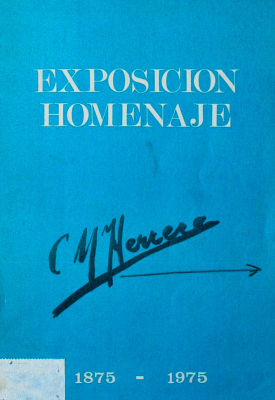 Exposición homenaje : Carlos María Herrera