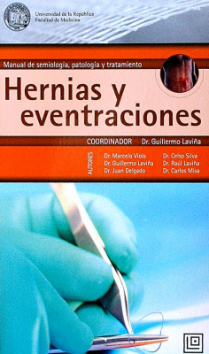 Hernias y eventraciones : manual de semiología, patología y tratamiento