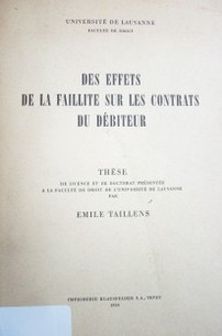 Des effets de la faillite sur les contrats du débiteur