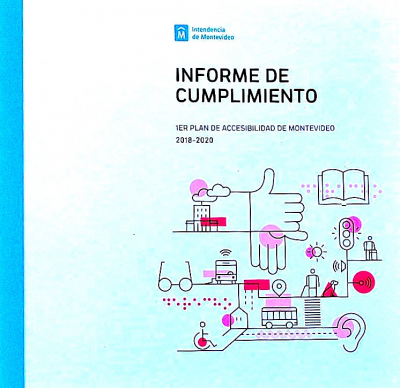Informe de cumplimiento : 1er. Plan de Accesibilidad de Montevideo 2018-2020