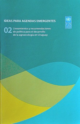Lineamientos y recomendaciones de política para el desarrollo de la agroecología en Uruguay