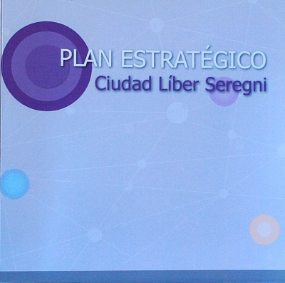 Plan estratégico: ciudad Líber Seregni