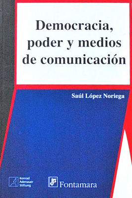 Democracia, poder y medios de comunicación