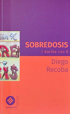 Sobredosis : Karibe con K
