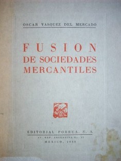 Fusión de sociedades mercantiles