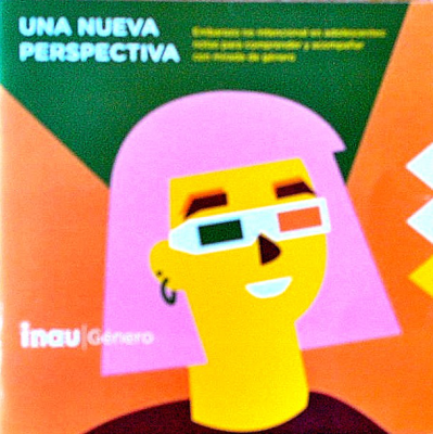 Una nueva perspectiva : embarazo no intencional en adolescentes : notas para comprender y acompañar con mirada de género