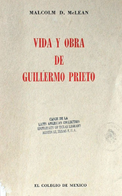 Vida y obra de Guillermo Prieto