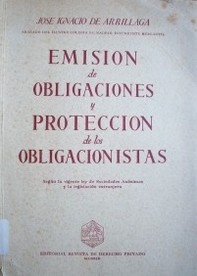 Emisión de obligaciones y protección de los obligacionistas