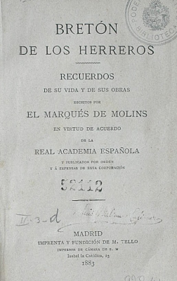 Bretón de los herreros : recuerdos de su vida y de sus obras