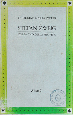 Stefan Zweig : compagno della mia vitta