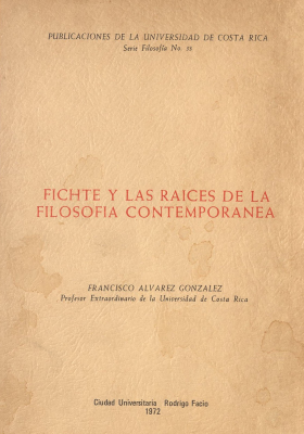 Fichte y las raíces de la filosofía contemporánea