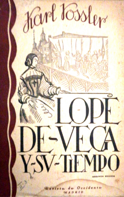 Lope de Vega y su tiempo