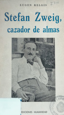 Stefan Zweig, cazador de almas