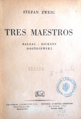Tres maestros : Balzac-Dickens-Dostoiewski