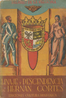 Ascendientes y descendientes de Hernán Cortes