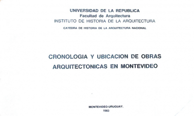 Cronología y ubicación de obras arquitectónicas en Montevideo