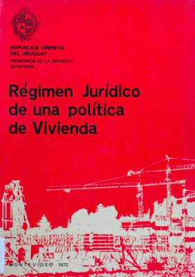 Régimen jurídico de una política de vivienda