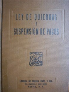 Ley de quiebras y de suspensión de pagos de 31 de diciembre de 1942 (D: O: de 20 abril 1943)