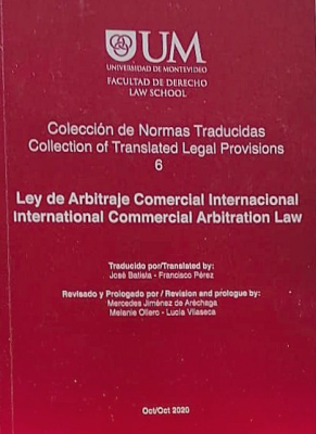 Ley de Arbitraje Comercial Internacional = International Commercial Arbitrarion Law