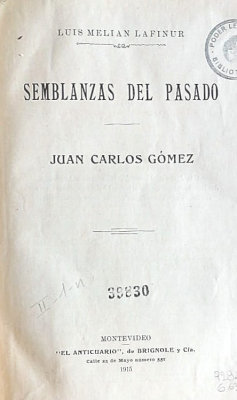 Semblanzas del pasado : Juan Carlos Gómez