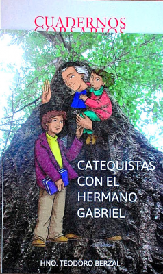 Catequistas con el Hermano Gabriel