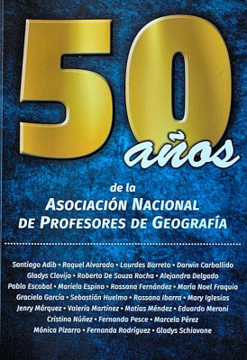 50 años de la Asociación Nacional de Profesores de Geografía