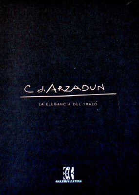 C d.Arzadun : la elegancia del trazo