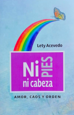 Ni pies ni cabeza : amor, caos y orden