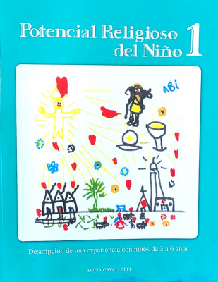 Potencial Religioso del Niño 1 : descripción de una experiencia con niños de 3 a 6 años