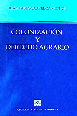 Colonización y Derecho Agrario