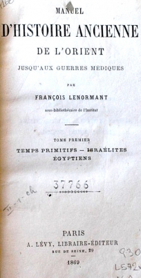 Manuel d'histoire ancienne de l'orient : jusqu'aux guerres médiques