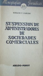 Suspensión de administradores de sociedades comerciales