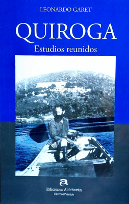 Quiroga : estudios reunidos