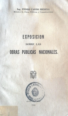 Exposición sobre las obras públicas nacionales