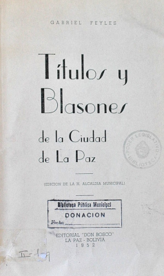 Títulos y Blasones de la ciudad de La Paz